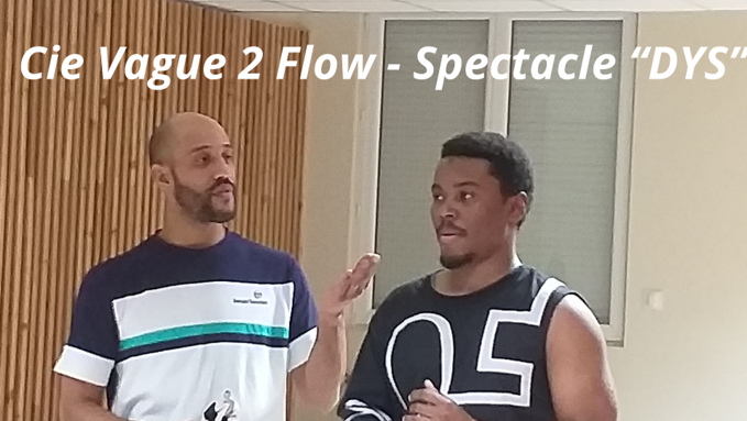 Cie Vague 2 Flow Spectacle “DYS”.png